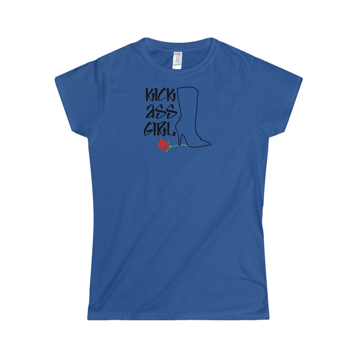 Kick Ass Girl, Girl Power Boot Heel On Rose For A Hit Girl Or Girl Boss Women's Softstyle Tee