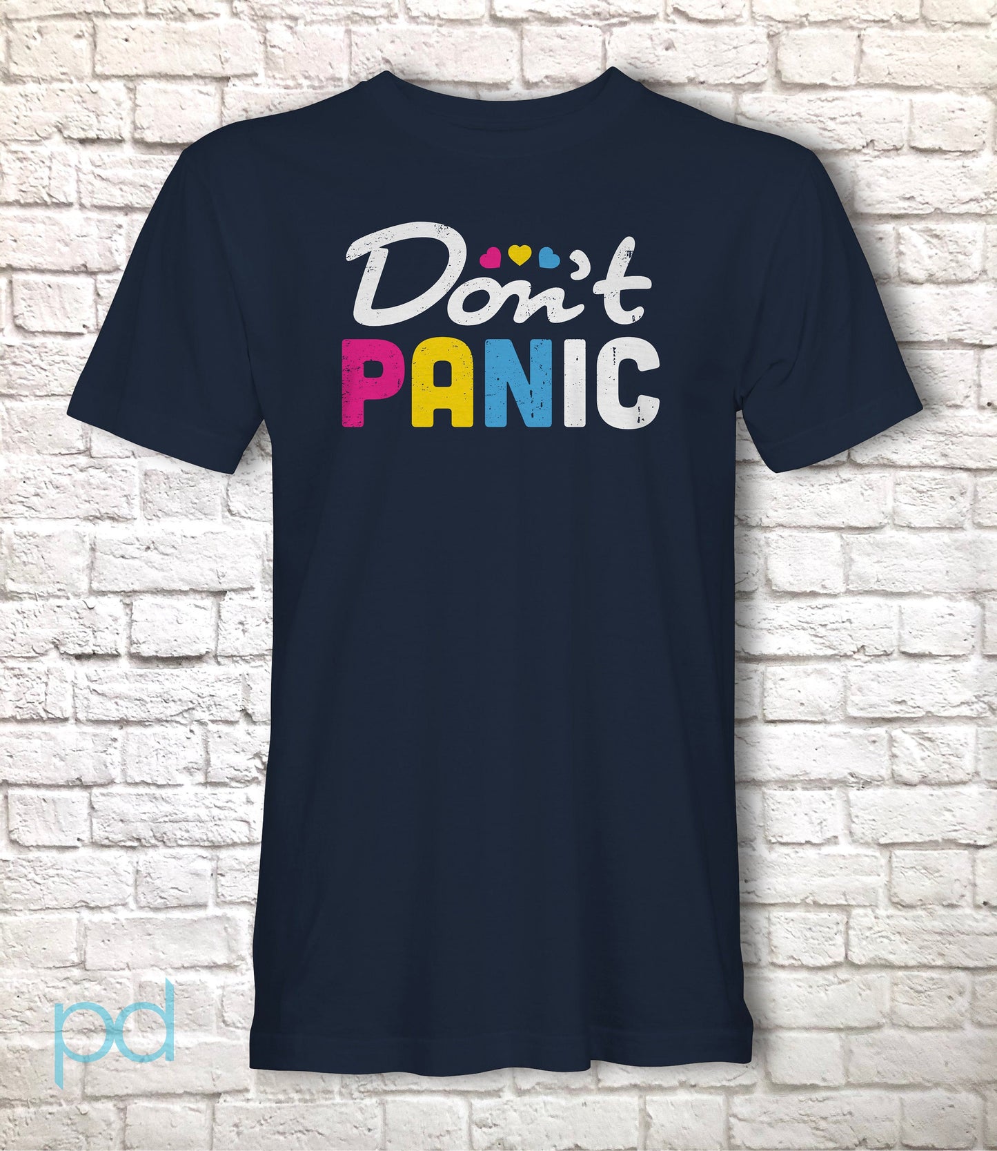 Don't Panic T-Shirt, Pansexual Pan Pride Gift Idea, LGBTQ+ Pansexuality Support Graphic Print Design Tee Shirt Top