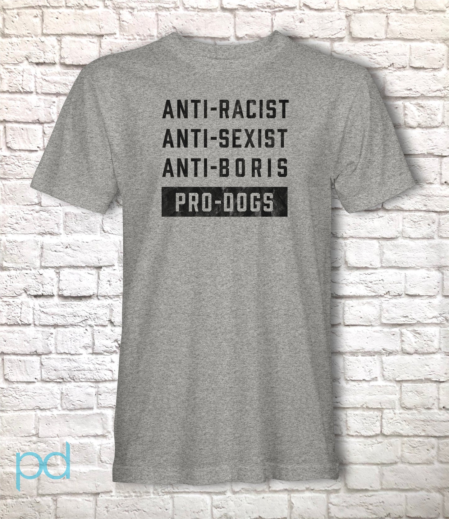 Anti-Boris T-Shirt, Dog Lover Johnson Tory Failure Tee Shirt, Tories & Conservative Epic Fail, Unisex Short Sleeve Graphic Print Top