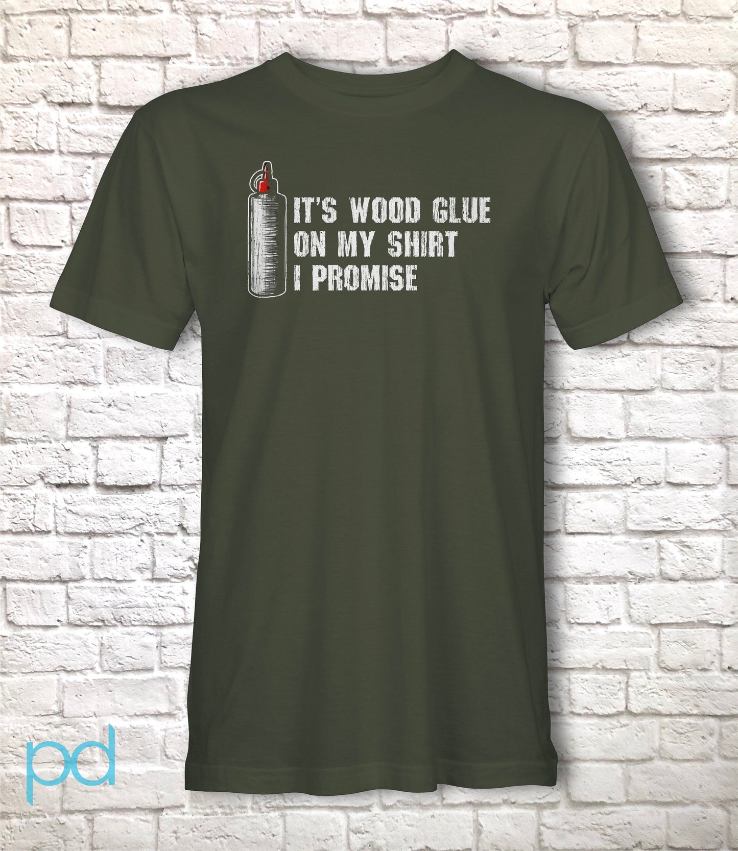 Funny Carpenter T-Shirt, Woodwork Gift Idea, Humorous It's Wood Glue On My Shirt I Promise Graphic Print Tee Shirt Top