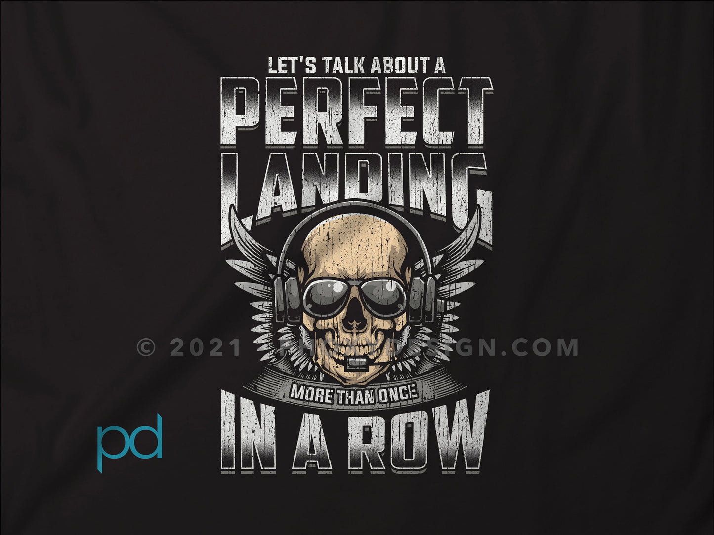 Funny Pilot T-Shirt, Let's Talk About A Perfect Landing More Than Once In A Row Pun Gift Idea, Humorous Aeroplane Pilot Plane Shirt T Top