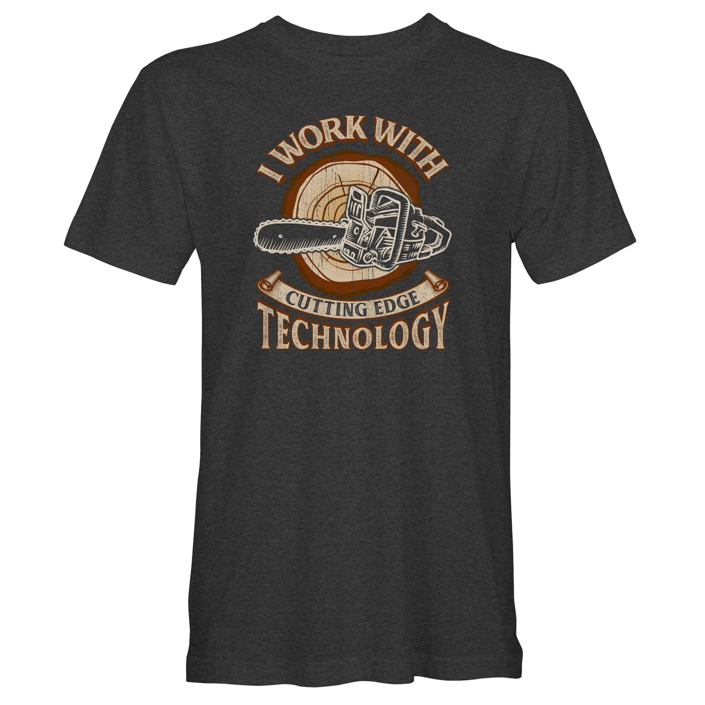 I Work With Cutting Edge Technology Chainsaw T-Shirt - With Custom Name Print On The Back