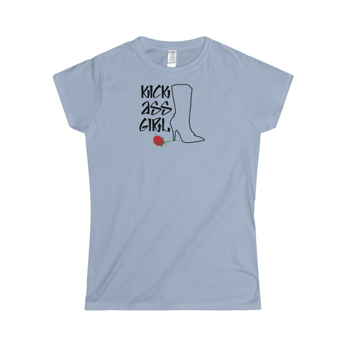 Kick Ass Girl, Girl Power Boot Heel On Rose For A Hit Girl Or Girl Boss Women&#39;s Softstyle Tee