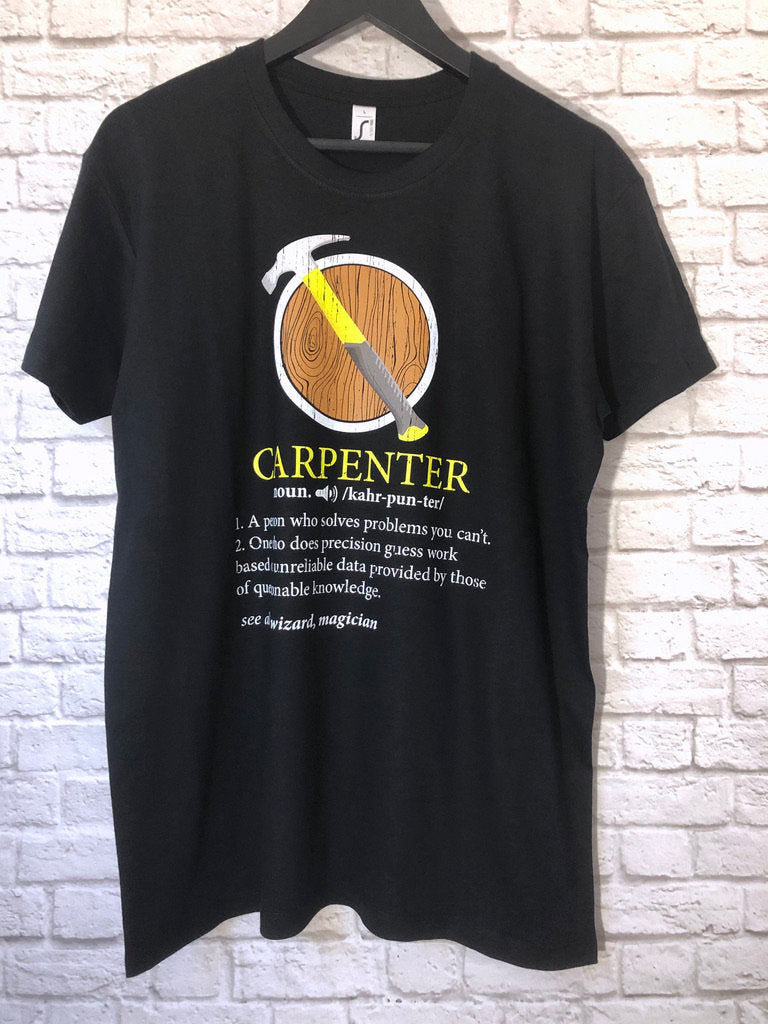 Funny Carpenter Definition T-Shirt, Woodwork Gift Idea, Humorous Woodworker Tee Shirt Top