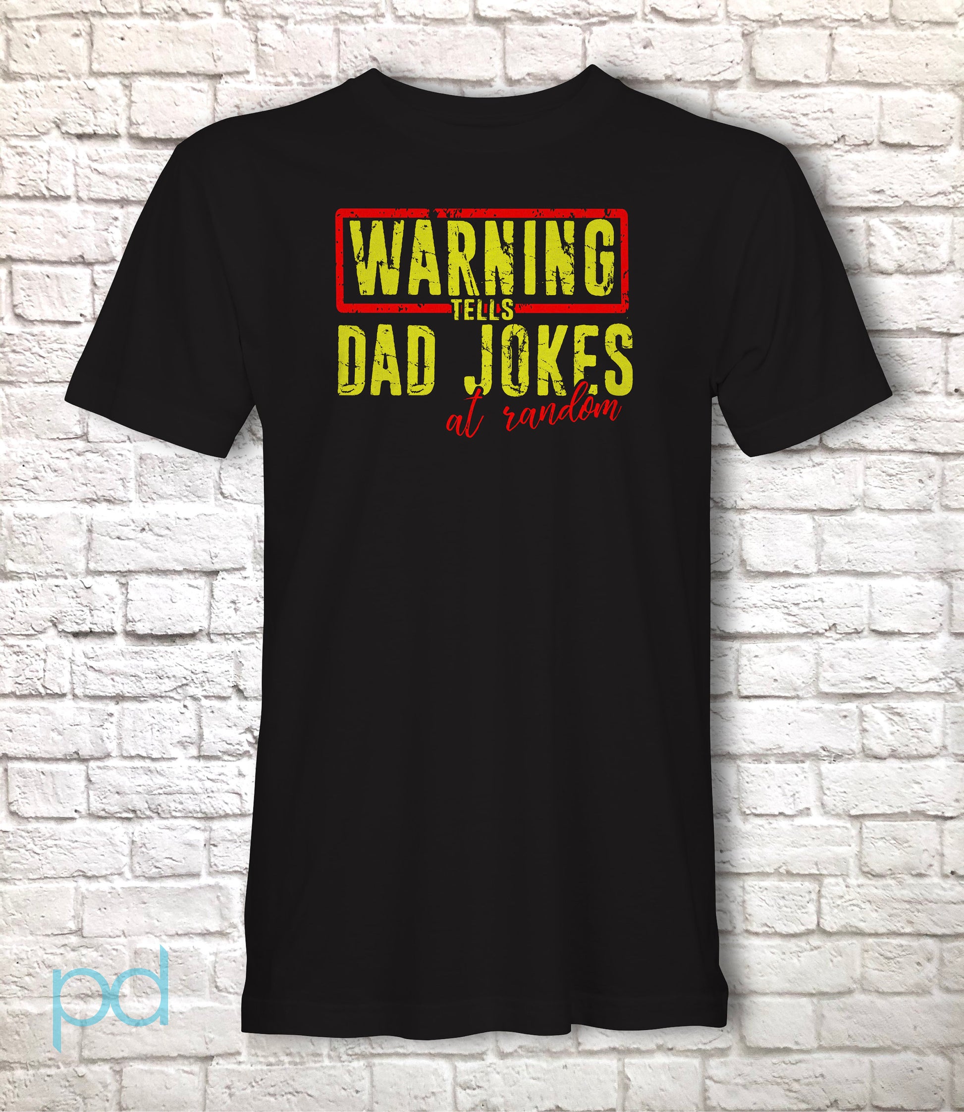 Dad Joke T-Shirt, Funny Warning Tells Random Dad Jokes Gift Idea, Humorous Father Graphic Print Design Printed on Tee Shirt Top