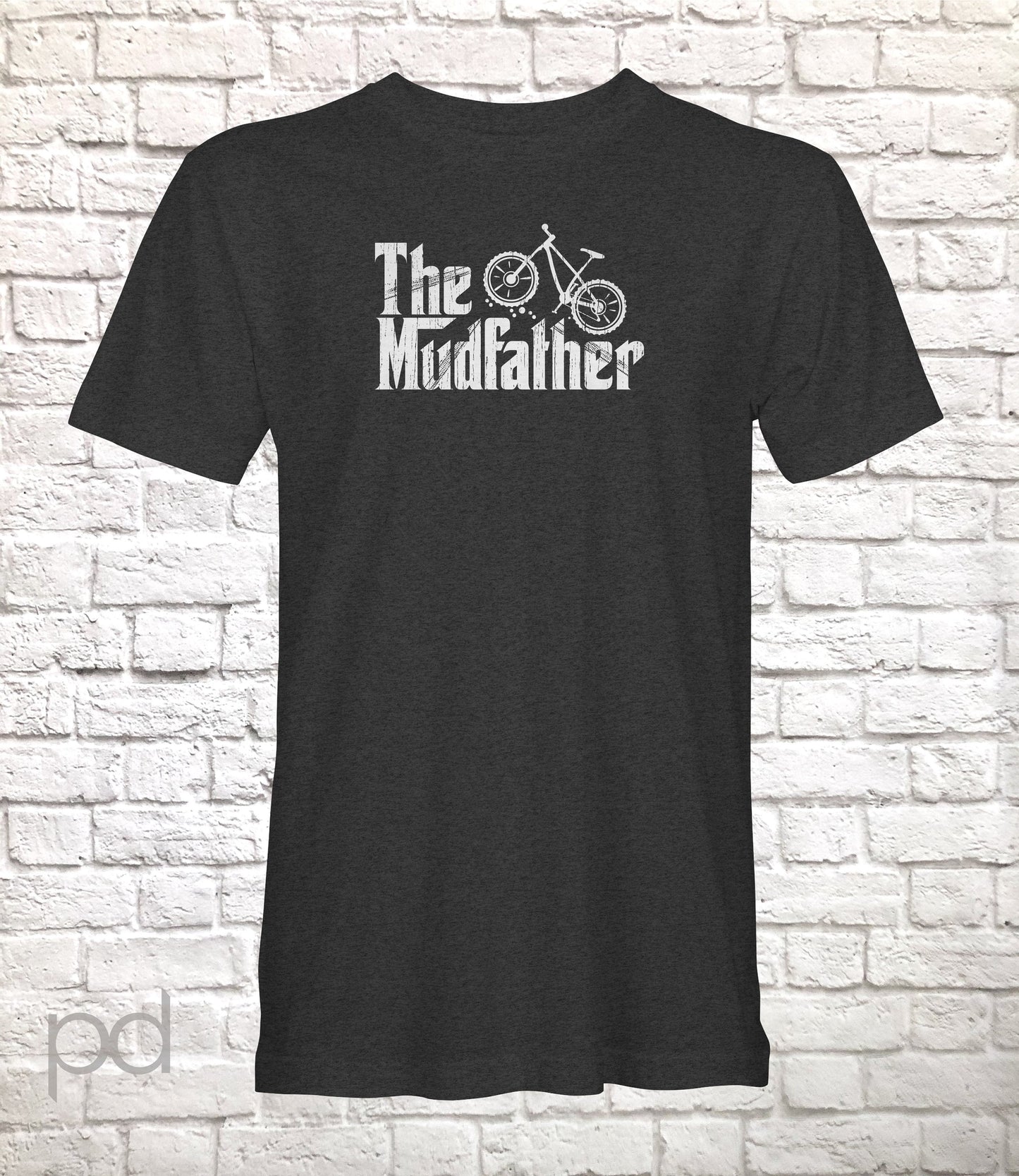 Funny Mountain Biker T-Shirt, Parody The Mudfather Gift Idea, Humorous MTB Downhill Tee Shirt T Top